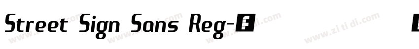 Street Sign Sans Reg字体转换